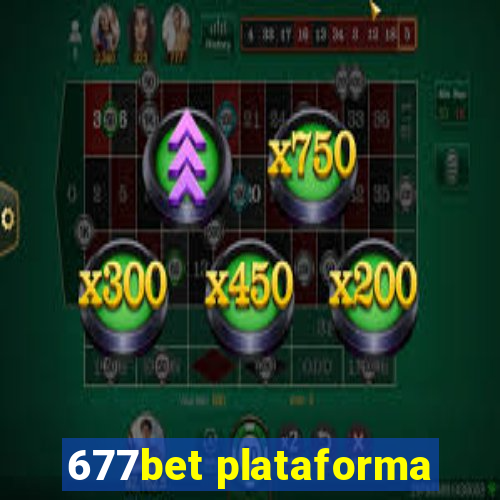 677bet plataforma